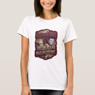 Modern Purple RUNNING ON VODKA AND BAD DECISIONS T-Shirt