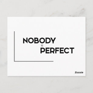MODERN quotes: nobody is perfect Postcard