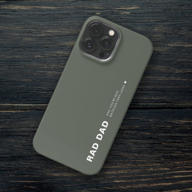 Modern Rad Dad Funny Father's Dad Moss Green iPhone Case (Modern Father's day from Daughter Father's day from Son Birthday dad Rad Dad Custom Name iPhone Case)