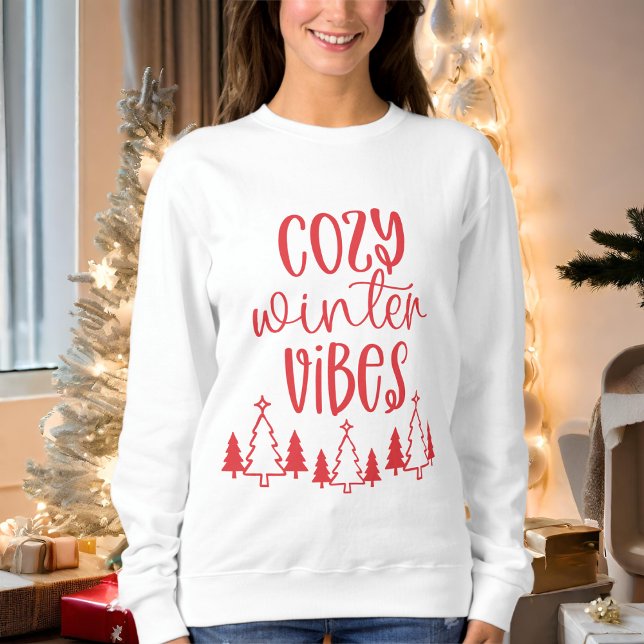 Modern Red Typography Cosy Winter Vibes  Sweatshirt (Creator Uploaded)