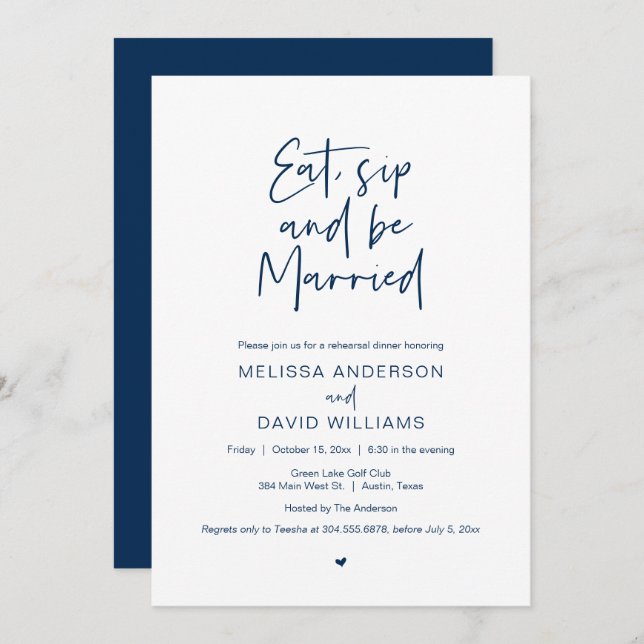 Modern Rehearsal Dinner, Eat, Sip and Be Married I Invitation (Front/Back)