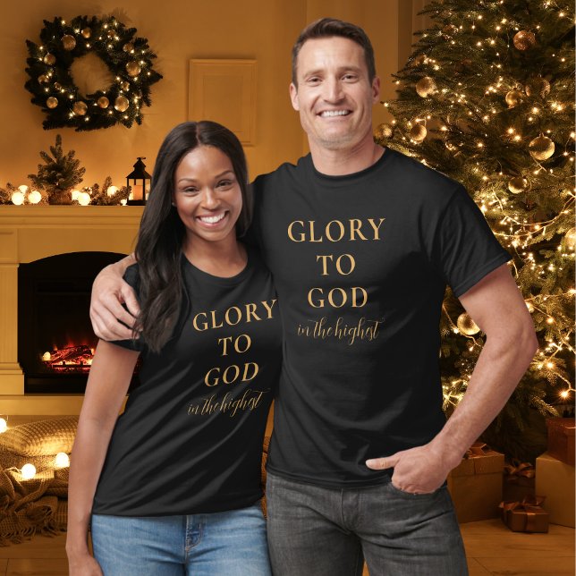 Modern Religious Christian Faith Based Gold Black T-Shirt (Modern, religious t-shirt with Glory to God in the Highest Bible verse in gold & black.)