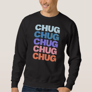 Modern Repeated Text Design Chug Sweatshirt