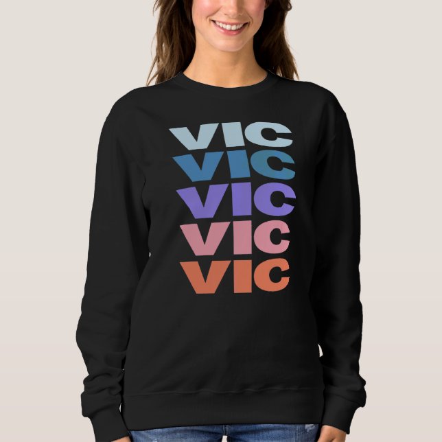 Modern Repeated Text Design Vic Sweatshirt (Front)