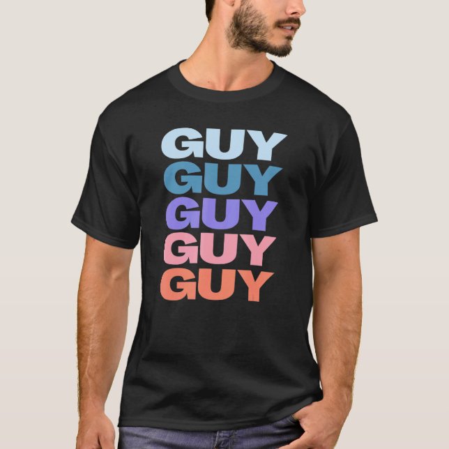 Modern Repeated Text Guy T-Shirt (Front)