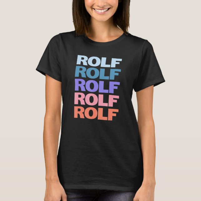 Modern Repeated Text Rolf T-Shirt (Front)
