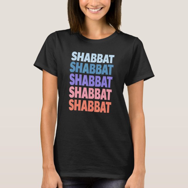 Modern Repeated Text Shabbat T-Shirt (Front)