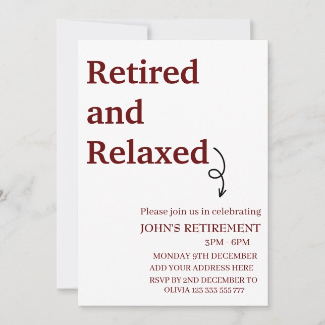 Modern Retired and Relaxed Retirement Funny Custom Invitation (Front)