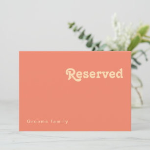Modern Retro   Coral Reserved Sign