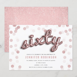 Modern Rose Gold Balloons Glitter 60th Birthday Invitation
