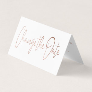 Modern Rose Gold Foil Script Change The Date Card
