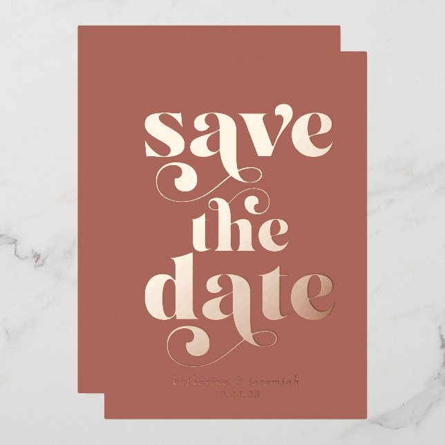 Modern Rose Gold Foil Typography Save the Date (Front/Back)