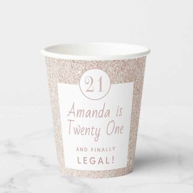 Modern Rose Gold Glitter Blush Girl 21 Birthday Paper Cups (Front)