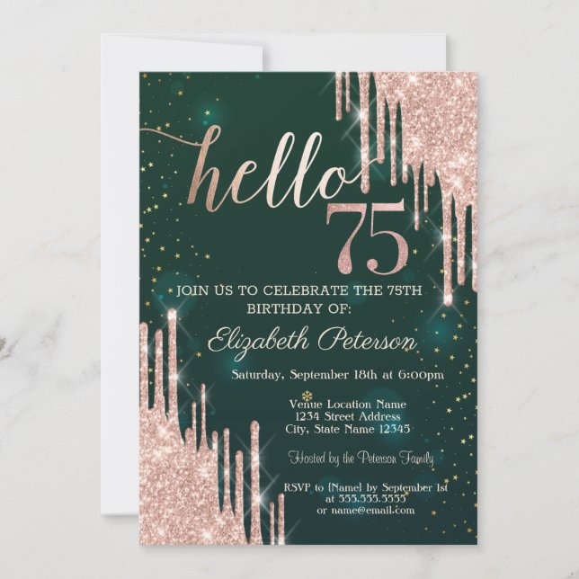 Modern Rose Gold Glitter Drips Green 75th Birthday Invitation (Front)