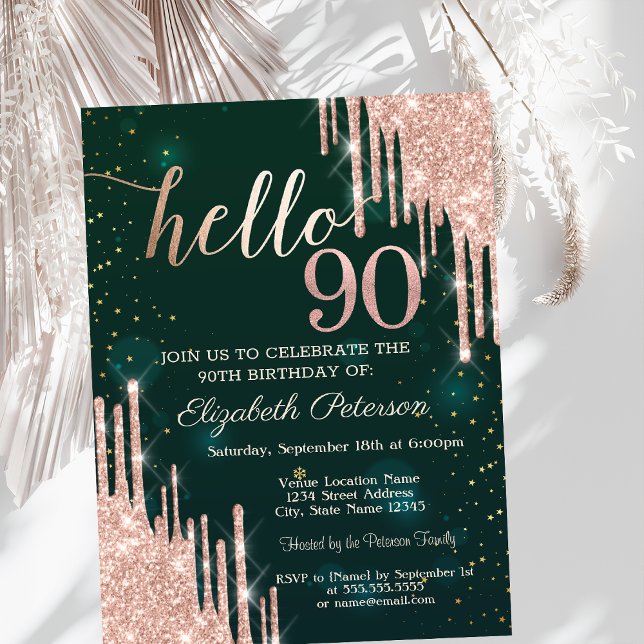 Modern Rose Gold Glitter Drips Green 90th Birthday Invitation (Creator Uploaded)