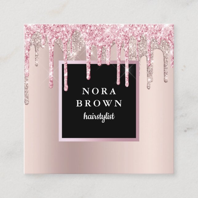 Modern rose gold glitter drips hairstylist  square business card (Front)