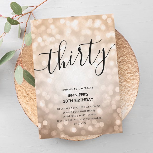 Modern Rose Gold Glitter Lights 30th Birthday  Invitation (Modern Rose Gold Glitter Lights 30th Birthday Invitation)
