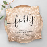 Modern Rose Gold Glitter Lights 40th Birthday  Invitation<br><div class="desc">Elegant Glam Rose Gold Glitter Lights 40th Birthday Script invitation template featuring sparkling lights and modern typography script.</div>