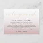 Modern Rose Gold Honeymoon Wish Wedding Enclosure Card<br><div class="desc">Elegant rose gold gradient template with romantic calligraphy  announcing your honeymoon wish. Very easy to edit with your own details and verse.</div>