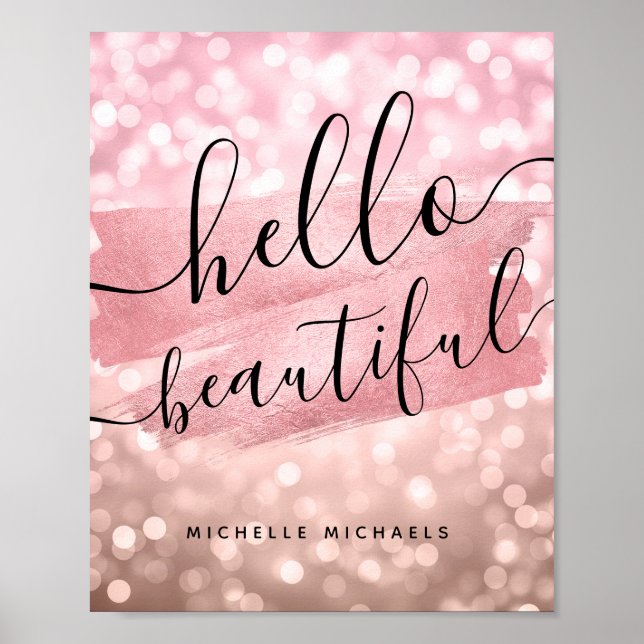Modern Rose Gold Lights "Hello Beautiful" Poster (Front)