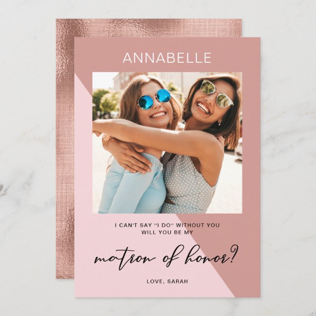 Modern Rose Gold Matron Of Honor Proposal Invitation (Front/Back)