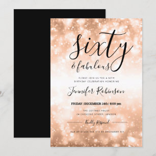 Modern Rose Gold Sixty & Fabulous 60th Birthday Invitation