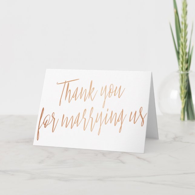 Modern Rose Gold "Thank you for marring us" Thank You Card (Front)