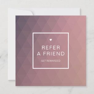 Modern Rose Square Refer a Friend