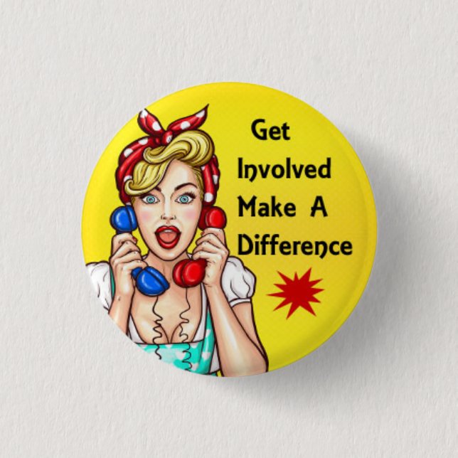 Modern Rosie the Riveter Yellow Get Invovled Pin (Front)