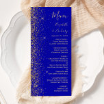 Modern Royal Blue Gold Glitter Edge Wedding Menu<br><div class="desc">The left-hand edge of this elegant modern wedding menu features a gold faux glitter design. The customisable text combines pale gold-coloured handwriting,  copperplate and italic fonts on a royal blue background. The reverse side features a matching royal blue and gold glitter design.</div>