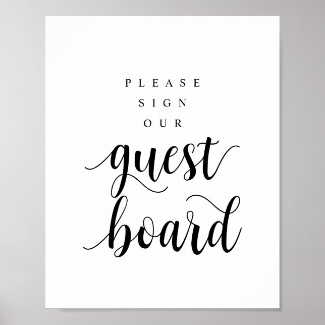 Modern Rustic Black Wedding Our Guest Board Poster (Front)