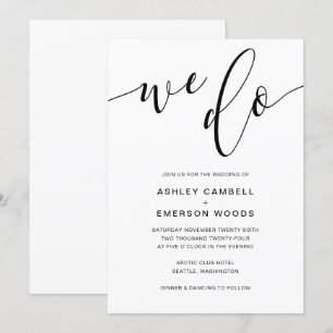 Modern Rustic Calligraphy WE DO Wedding Invite