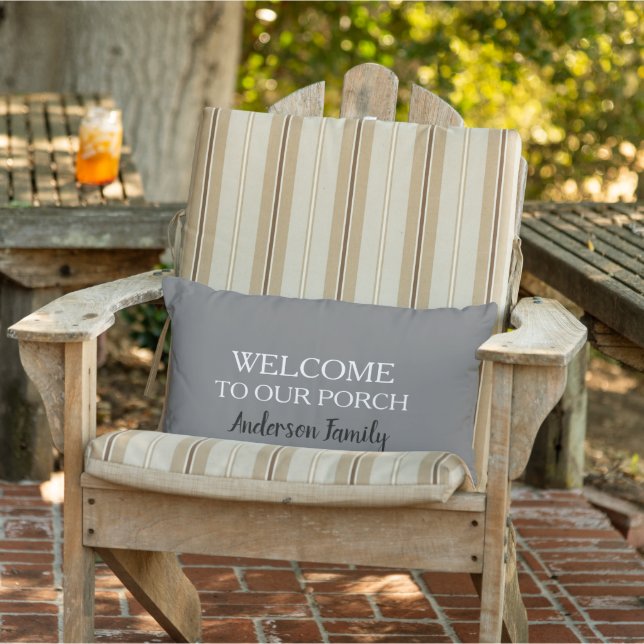 Modern rustic grey Welcome to Porch family name Lumbar Cushion (Chair)