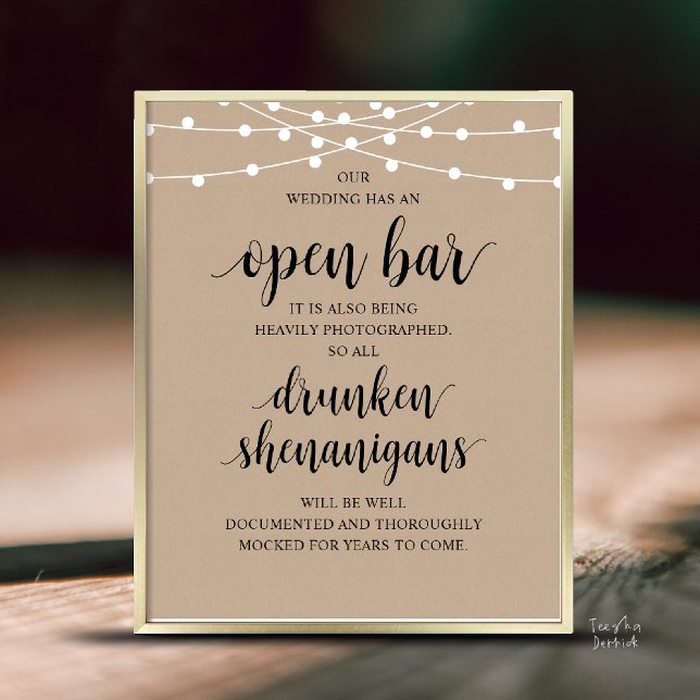 Modern Rustic Wedding Open Bar Drunken Shenanigans Poster (Modern Rustic Wedding Open Bar Drunken Shenanigans Poster in Cottage Brown Kraft, String Lights)
