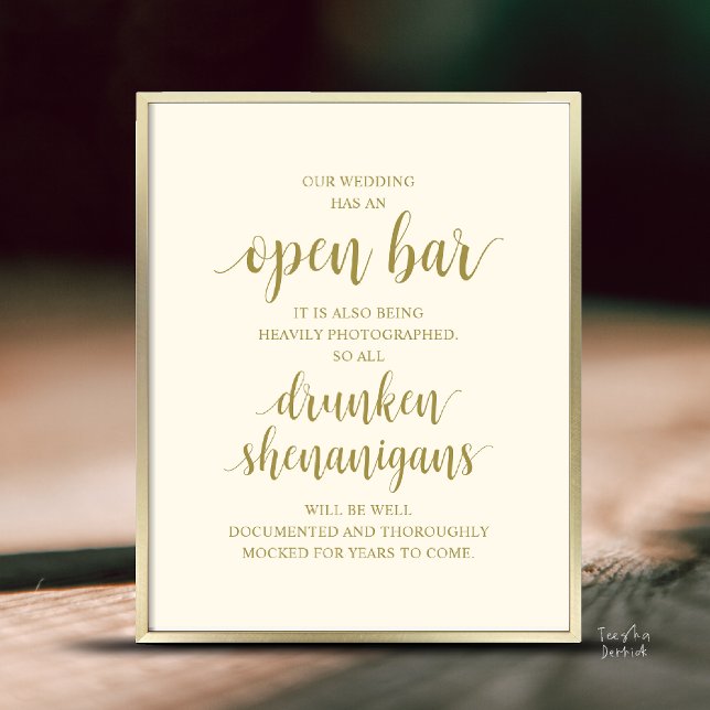 Modern Rustic Wedding Open Bar Drunken Shenanigans Poster (Modern Rustic Wedding Open Bar Drunken Shenanigans Poster in Yellow Gold)