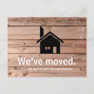 Modern Rustic Wooden We’ve Moved Announcement Postcard