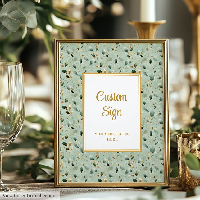 Modern Sage Green Gold Foliage Wedding Custom Sign (Modern Sage Green Gold Foliage Wedding Custom Poster)