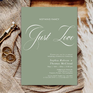 Modern Sage Green Nothing Fancy Just Love Wedding Invitation