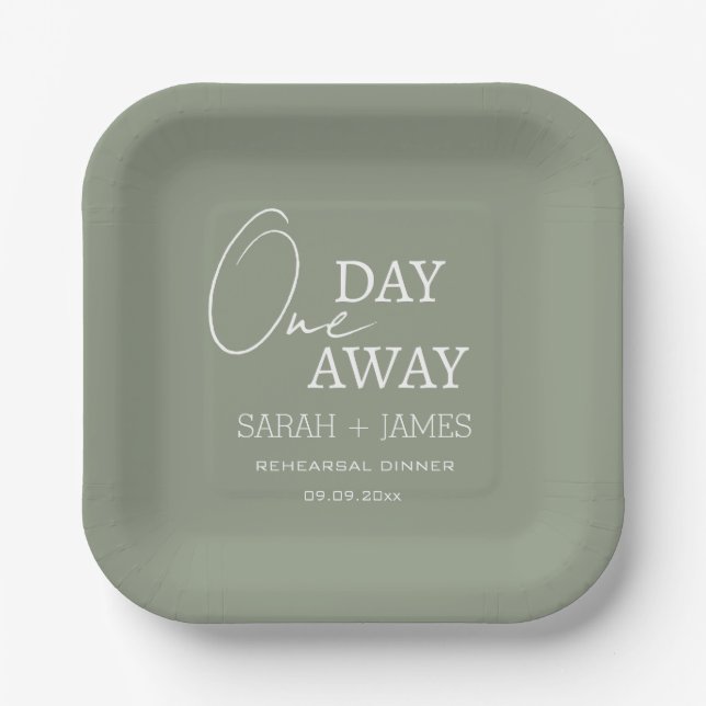 Modern Sage Green One Day Away Rehearsal Dinner  Paper Plate (Front)
