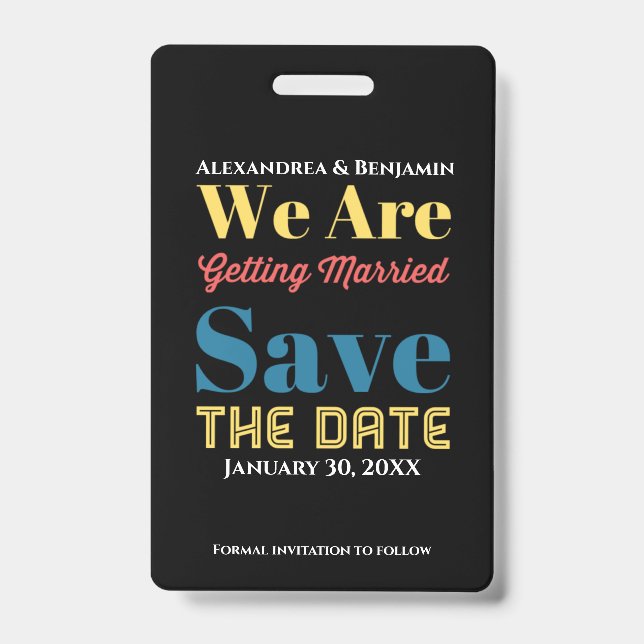 Modern Save The Date Announcement Card ID Badge (Front)