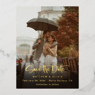 Modern Save the Date Calligraphy Script w/Photo Foil Invitation Postcard