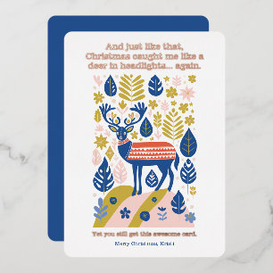 Modern Scandinavian Reindeer Christmas Humour Foil Holiday Card