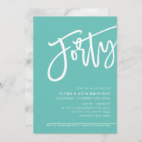 MODERN SCRIPT 40th birthday party mint green white