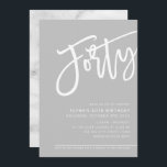 MODERN SCRIPT 40th birthday party pale grey white Invitation<br><div class="desc">by kat massard >>> https://linktr.ee/simplysweetpaperie <<< A trendy, hand lettered invitation design for your 40TH BIRTHDAY - I have most ages available in store TIP :: 1. To change/move graphics & fonts and add more text - hit the "customise it" button. - - - - - - - - -...</div>