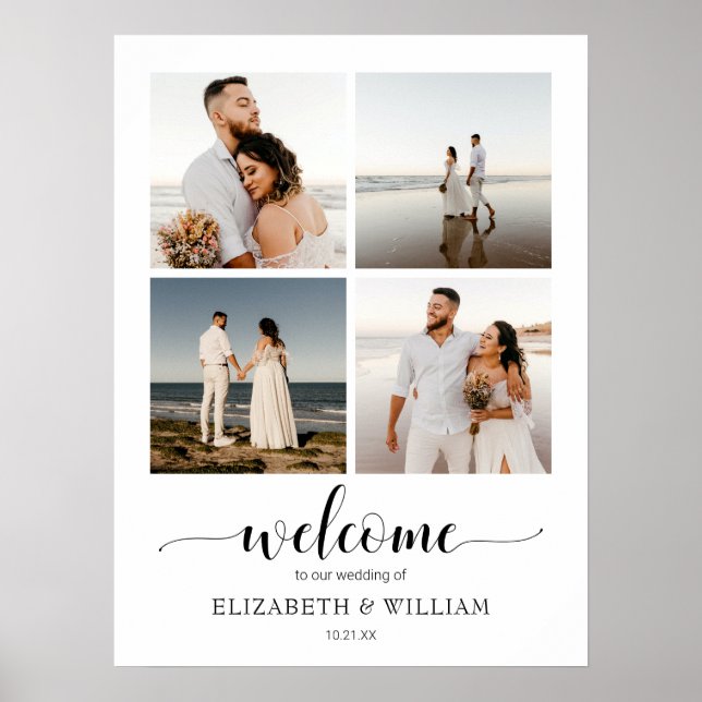 Modern Script 4 Photo Collage Wedding Welcome Sign (Front)