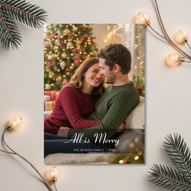 Modern Script All Is Bright Couple Christmas Card (Creator Uploaded)