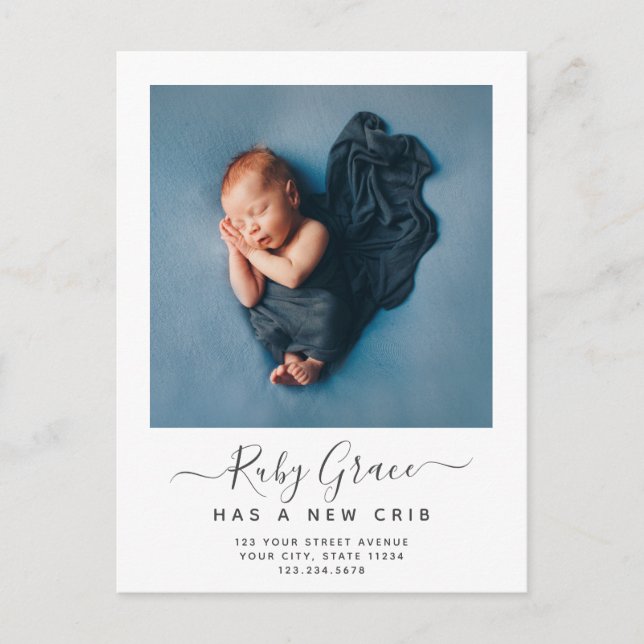 Modern Script Baby Photo New Crib Moving Announcement Postcard (Front)