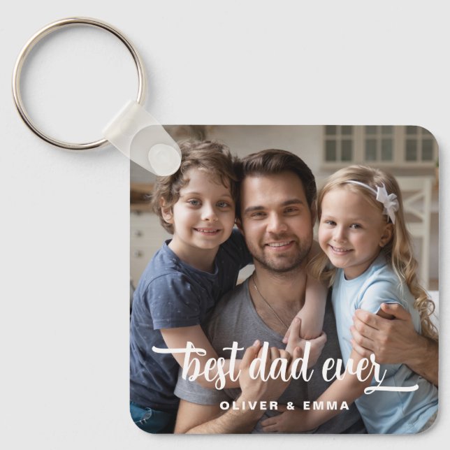 Modern Script Best Dad Ever Photo Key Ring (Front)