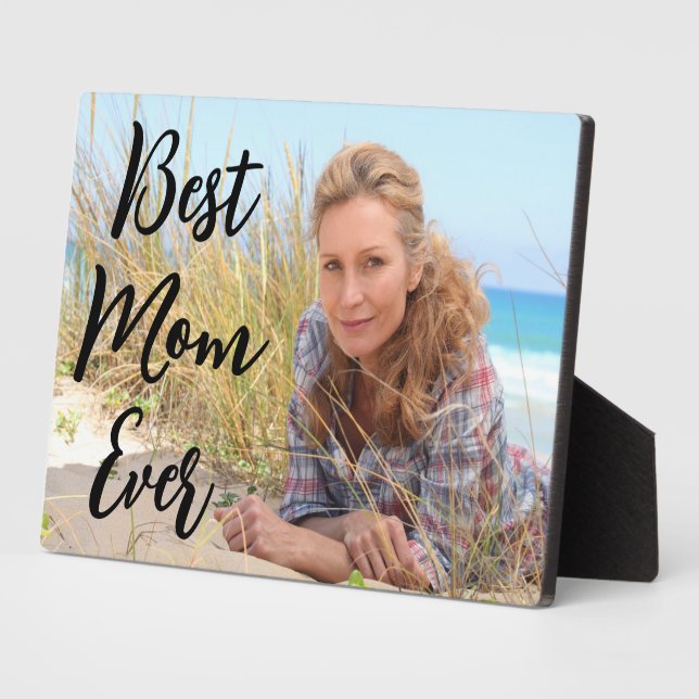 Modern Script Best Mum Ever Photo Plaque (Side)