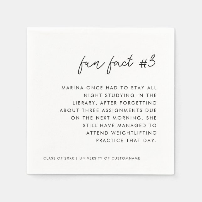 Modern Script Black White Fun Fact # 3 Graduation Napkin (Front)